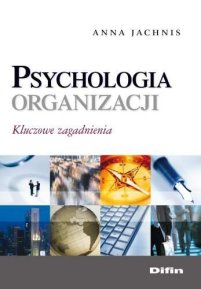 psychologia-organizacji-kluczowe-zagadnienia-b-iext35876205